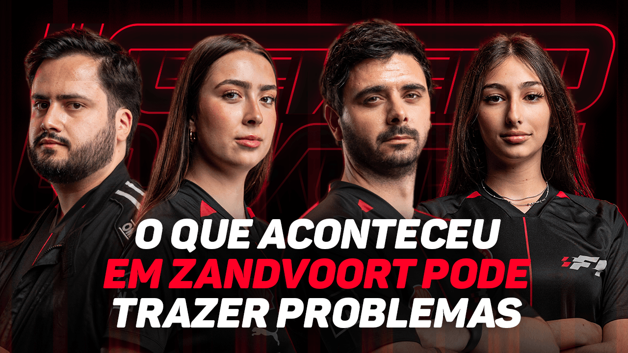 🔴⚫️ WL | EP23 –  O que aconteceu em Zandvoort pode trazer problemas 👀