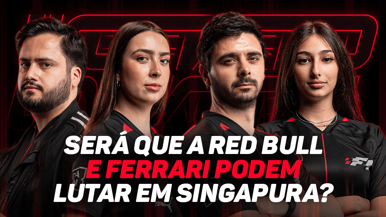 🔴⚫ WL | EP 28 – Será que a Red Bull e Ferrari podem lutar em Singapura?